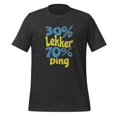 30% lekker 70% Ding